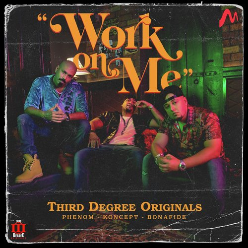 Work on Me Song By Work on Me Poster