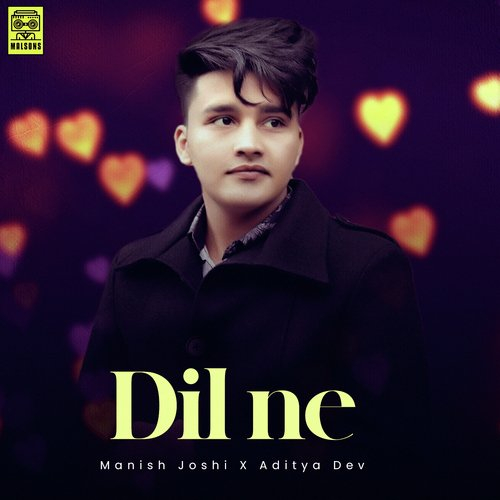 Dil Ne Song By Dil Ne Poster