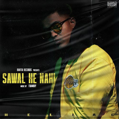 Sawal He Nahi Song By Sawal He Nahi Poster