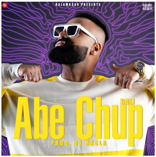 ABE CHUP Song By ABE CHUP Poster