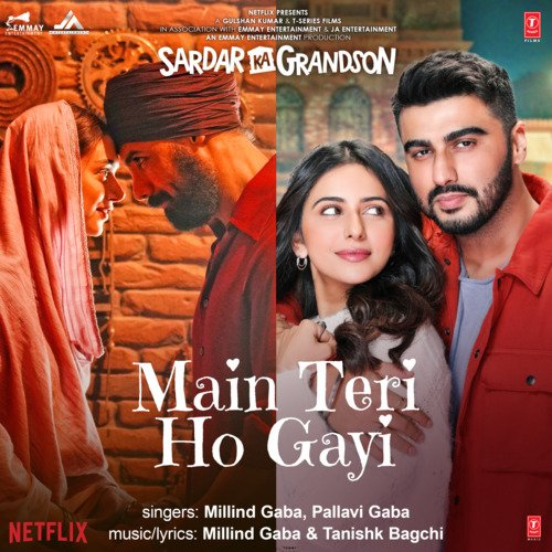 Main Teri Ho Gayi  Song By Main Teri Ho Gayi  Poster