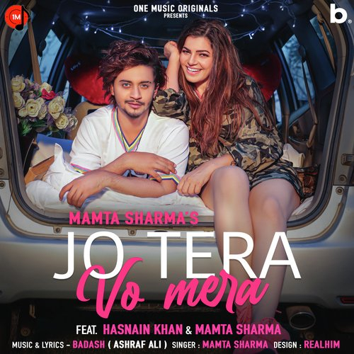 Jo Tera Vo Mera Song By Jo Tera Vo Mera Poster