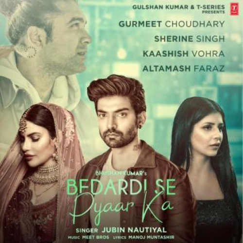 Bedardi Se Pyaar Ka Song By Bedardi Se Pyaar Ka Poster