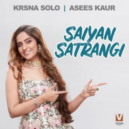 Saiyan Satrangi Song By Saiyan Satrangi Poster