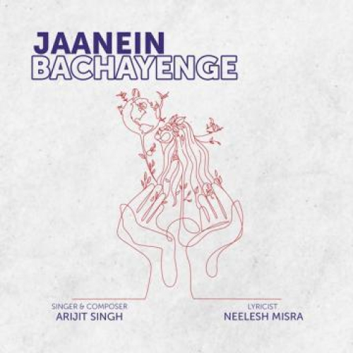 Jaanein Bachayenge Song By Jaanein Bachayenge Poster
