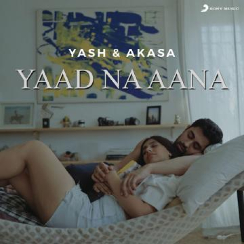 Yaad Na Aana Song By Yaad Na Aana Poster