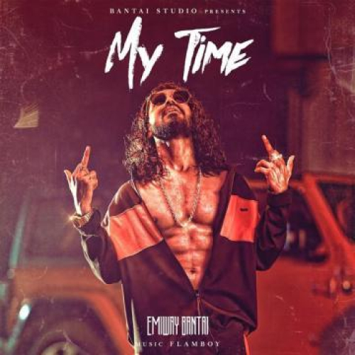 My Time Song By My Time Poster