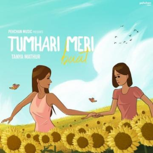 Tumhari Meri Baat Song By Tumhari Meri Baat Poster