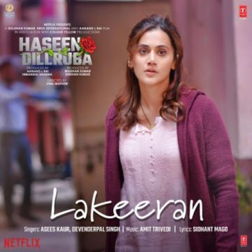 Lakeeran (From Haseen Dillruba) Song By Lakeeran (From Haseen Dillruba) Poster