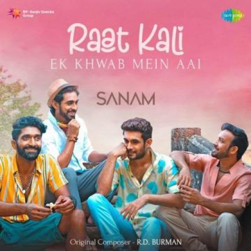 Raat Kali Ek Khwaab Mein Aai Song By Raat Kali Ek Khwaab Mein Aai Poster