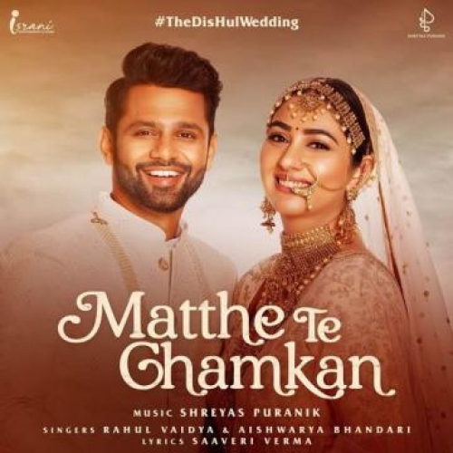 Matthe Te Chamkan Song By Matthe Te Chamkan Poster