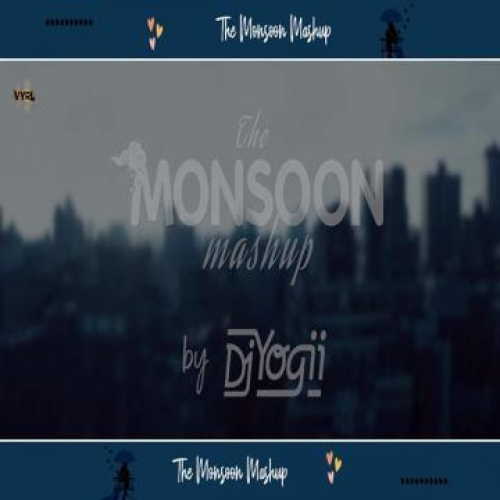 The Monsoon Mashup Song By The Monsoon Mashup Poster