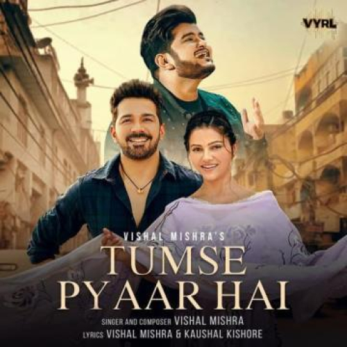 Tumse Pyaar Hai Song By Tumse Pyaar Hai Poster