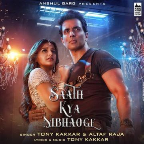 Saath Kya Nibhaoge Song By Saath Kya Nibhaoge Poster