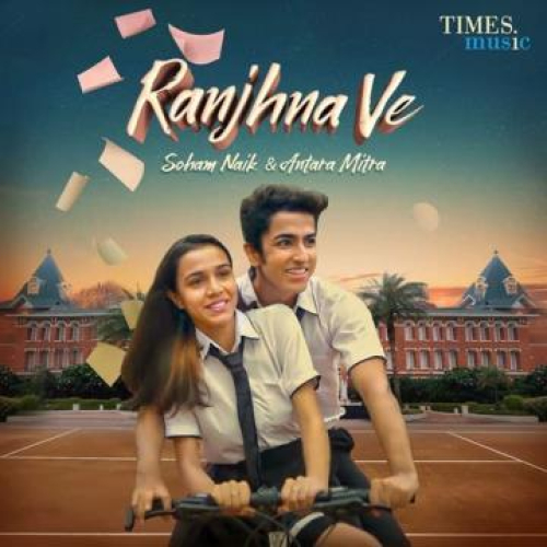 Raanjhana Ve Song By Raanjhana Ve Poster