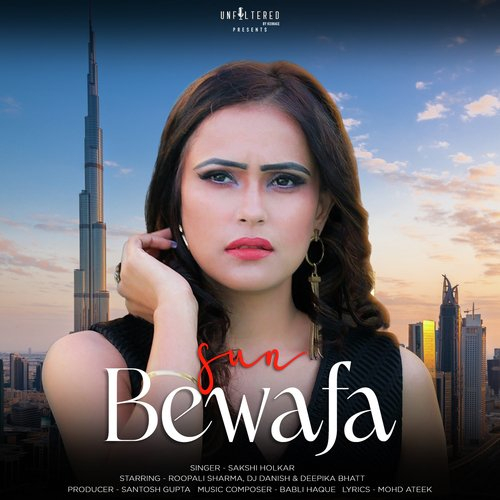 Sun Bewafa Song By Sun Bewafa Poster