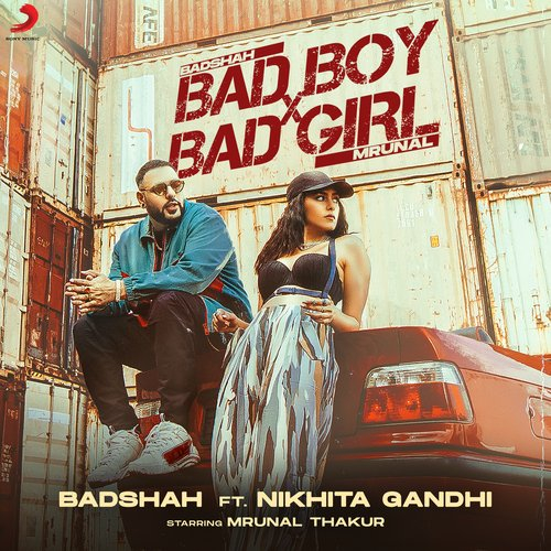 Bad Boy x Bad Girl Song By Bad Boy x Bad Girl Poster