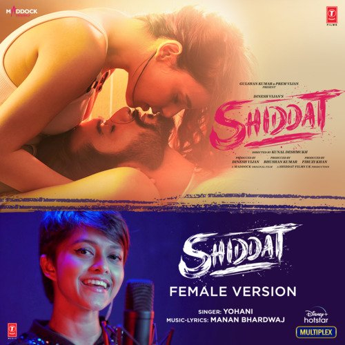 Shiddat (Female Version) Song By Shiddat (Female Version) Poster