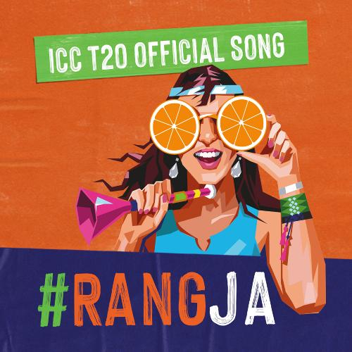 Rang Ja (Fanta x ICC Mens T20 World Cup Official Song) Song By Rang Ja (Fanta x ICC Mens T20 World Cup Official Song) Poster