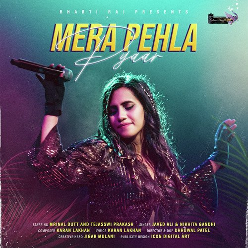 Mera Pehla Pyaar Song By Mera Pehla Pyaar Poster