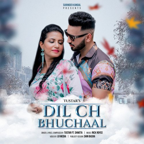 Dil Ch Bhuchaal Song By Dil Ch Bhuchaal Poster
