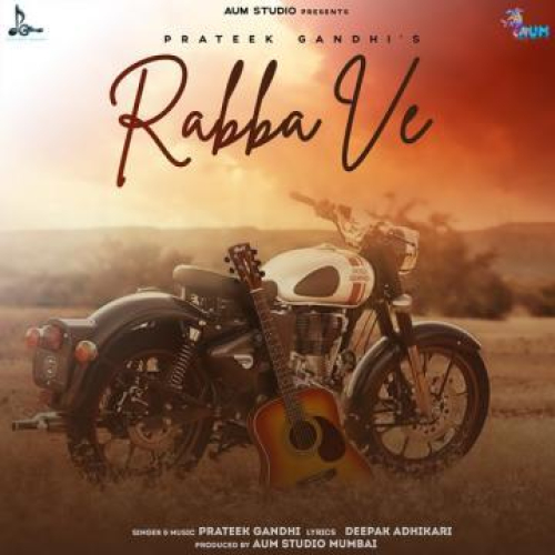 Rabba Ve Song By Rabba Ve Poster