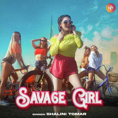 Savage Girl Song By Savage Girl Poster
