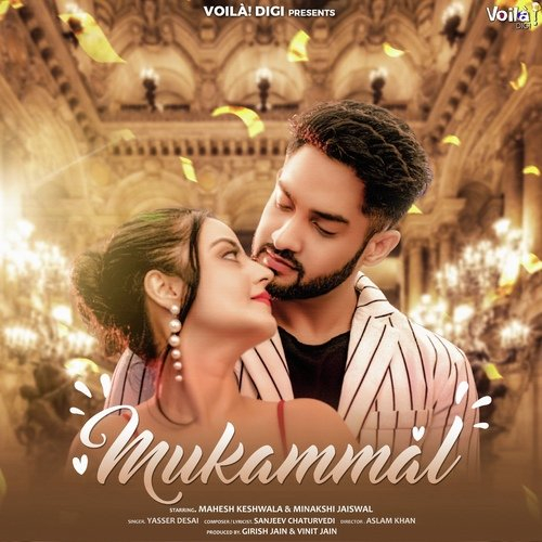 Mukammal Song By Mukammal Poster