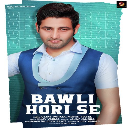 Bawli Hori Se Song By Bawli Hori Se Poster