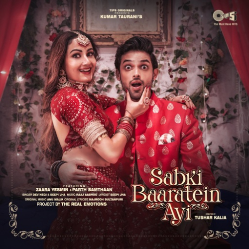 Sabki Baaratein Aayi Song By Sabki Baaratein Aayi Poster