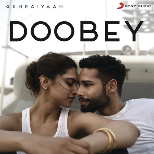 Doobey (Gehraiyaan) Song By Doobey (Gehraiyaan) Poster