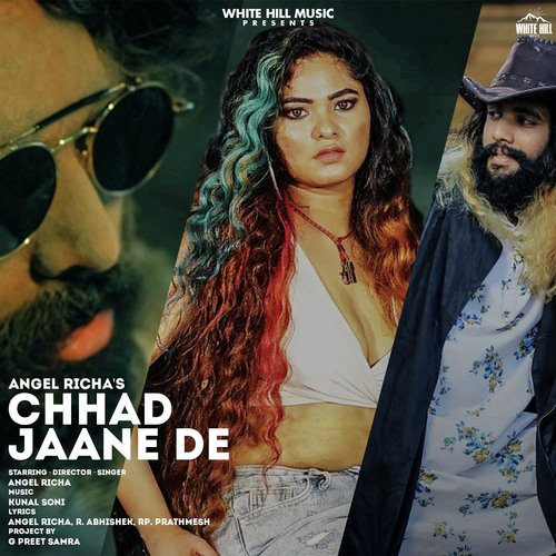 Chhad Jane De Song By Chhad Jane De Poster