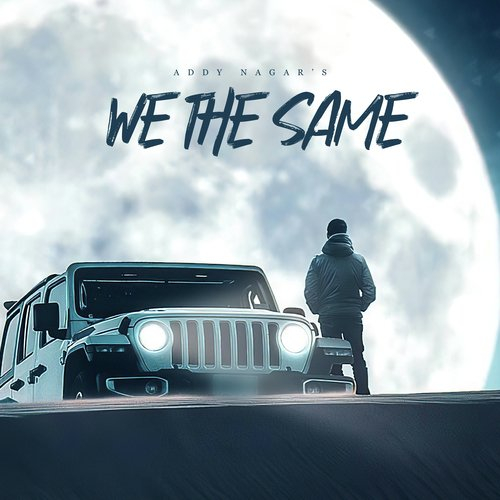 We The Same Song By We The Same Poster