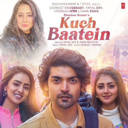 Kuch Baatein Song By Kuch Baatein Poster