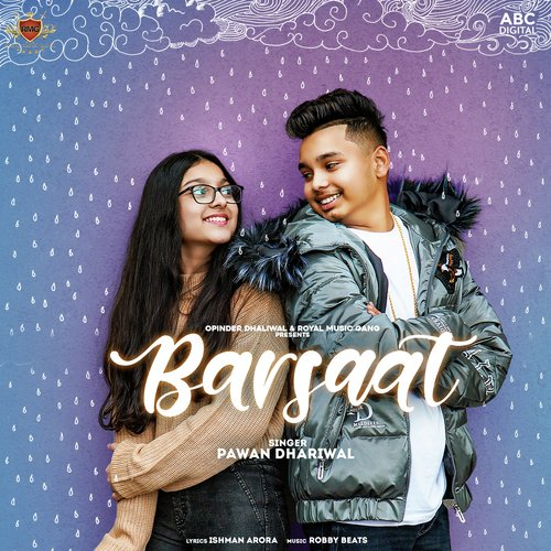 Barsaat Song By Barsaat Poster