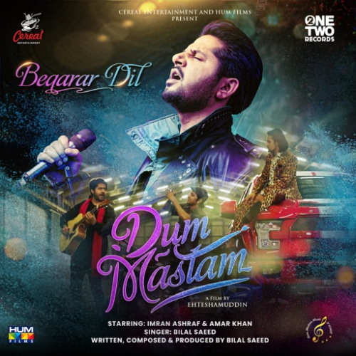 Beqarar Dil (Dum Mastam) Song By Beqarar Dil (Dum Mastam) Poster