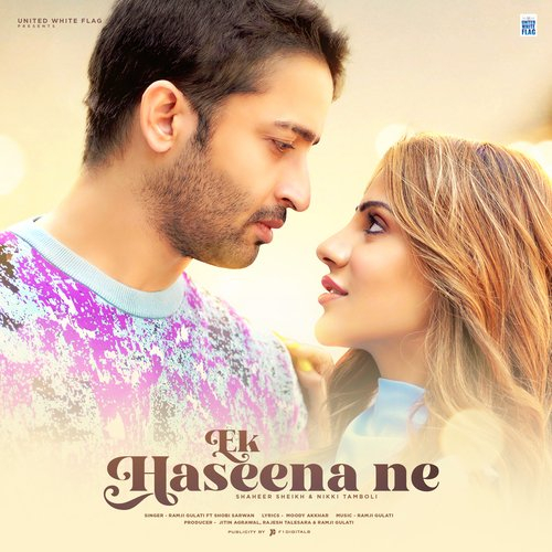 Ek Haseena Ne Song By Ek Haseena Ne Poster