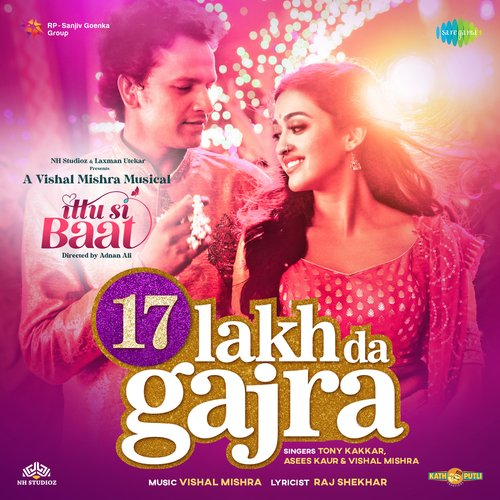 17 Lakh Da Gajra Song By 17 Lakh Da Gajra Poster