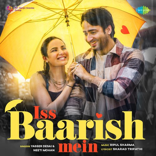 Iss Baarish Mein Song By Iss Baarish Mein Poster