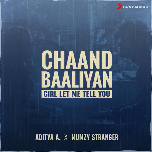 Chaand Baaliyan Song By Chaand Baaliyan Poster