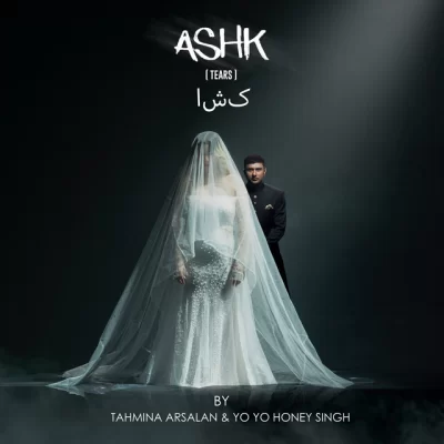 Ashk Song By Ashk Poster