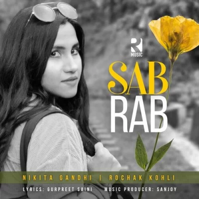 Sab Rab Song By Sab Rab Poster