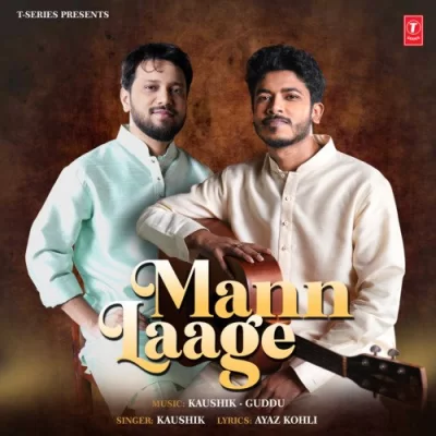 Mann Laage Song By Mann Laage Poster