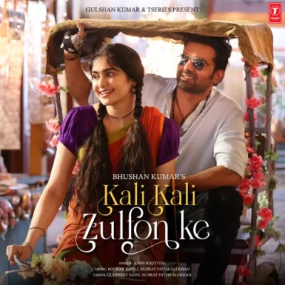 Kali Kali Zulfon Ke Song By Kali Kali Zulfon Ke Poster