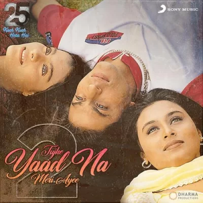Tujhe Yaad Na Meri Ayee-2 Song By Tujhe Yaad Na Meri Ayee-2 Poster