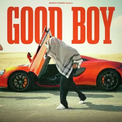 Good Boy Song By Good Boy Poster