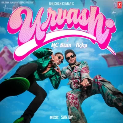 Urvashi Song By Urvashi Poster