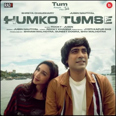 Humko Tumse Song By Humko Tumse Poster