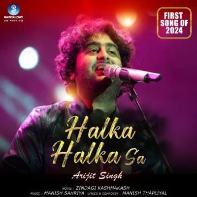 Halka Halka Sa Song By Halka Halka Sa Poster