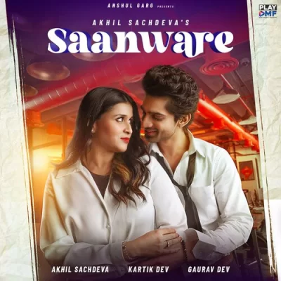 Saanware Song By Saanware Poster